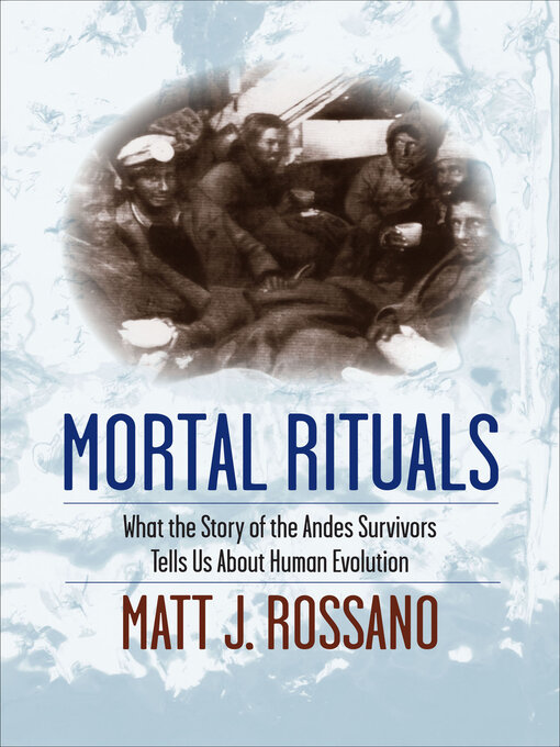 Title details for Mortal Rituals by Matt J. Rossano - Available